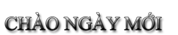 Chào ngày mới